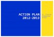 St. Florian Elementary School ACTION PLAN 2012-2013