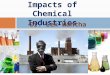 Environmental Impacts of Chemical Industries Dr. Lek Wantha