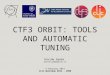 CTF3 ORBIT : TOOLS AND AUTOMATIC TUNING Davide Gamba davide.gamba@cern.ch 4 February 2014 CLIC Workshop 2014 - CERN