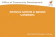 2009 CDBG/CHIP Recipients’ Workshop Stimulus General & Special Conditions