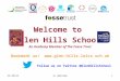 19/09/20154+ Welcome1 Welcome to Glen Hills School An Academy Member of The Fosse Trust Bookmark us! 