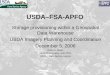 USDA–FSA-APFO Storage provisioning within a Geospatial Data Warehouse USDA Imagery Planning and Coordination December 5, 2006 David A. Nabity Aerial Photography