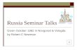 Russia Seminar Talks Given October 1992 in Novgorod & Vologda by Robert C Newman
