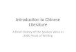 Introduction to Chinese Literature A Brief History of the Spoken Voice in 3000 Years of Writing