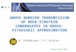 ABOVE BARRIER TRANSMISSION OF BOSE-EINSTEIN CONDENSATES IN GROSS- PITAEVSKII APPROXIMATION Moscow, 06.07.2010 H.A. Ishkhanyan, V.P. Krainov