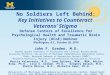 No Soldiers Left Behind: Key Initiatives to Counteract Veterans’ Stigma Defense Centers of Excellence for Psychological Health and Traumatic Brain Injury