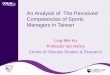An Analysis of The Perceived Competencies of Sports Managers in Taiwan Ling-Mei Ko Professor Ian Henry Centre of Olympic Studies & Research