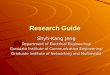 1 Research Guide Shyh-Kang Jeng Department of Electrical Engineering/ Graduate Institute of Communication Engineering/ Graduate Institute of Networking