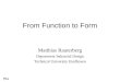 From Function to Form Matthias Rauterberg Department Industrial Design Technical University Eindhoven