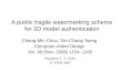 A public fragile watermarking scheme for 3D model authentication Chang-Min Chou, Din-Chang Tseng Computer-Aided Design Vol. 38 (Nov. 2006) 1154–1165 Reporter: