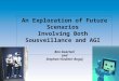 Click to edit Master subtitle style 3/7/09 An Exploration of Future Scenarios Involving Both Sousveillance and AGI Ben Goertzel and Stephan Vladimir Bugaj