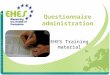 Questionnaire administration EHES Training material