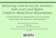 Balancing Land Access for Investors with Local Land Rights: A Reform Model from Mozambique Is land leasing an appropriate tool to increase investment and