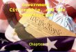 Chapter 8 Government, Citizenship, and the Constitution Chapter 8
