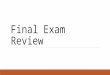 Final Exam Review. In its earliest days, psychology was defined as the: A.science of mental life. B.study of consciousness and unconscious activity. C.scientific