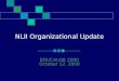 NLII Organizational Update EDUCAUSE 2000 October 12, 2000