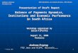 Andreas Freytag BoP-Dynamics in South Africa: The Micro Perspective © Freytag 20081 Presentation of Draft Report Balance of Payments Dynamics, Institutions