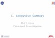 C. Executive Summary Phil Hinz Principal Investigator