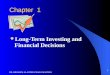 DR. IBRAHEM AL-EZZEE-FIN421CHAPTER1 1 Chapter 1 Long-Term Investing and Financial Decisions