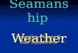Seamanship Weather Canadian Power & Sail Squadrons