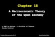 Principles of Macroeconomics: Ch. 18 Second Canadian Edition Chapter 18 A Macroeconomic Theory of the Open Economy © 2002 by Nelson, a division of Thomson