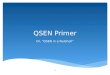 QSEN Primer Or, “QSEN in a Nutshell” 1.  1999—Institute of Medicine published “To Err is Human”  Determined errors have an effect on both patient satisfaction