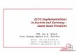 ESCO Implementations in Austria and Germany – Some Good Practices DDI Jan W. Bleyl, Graz Energy Agency Ltd, Austria phone: +43 316 811848-0; email: bleyl@grazer-ea.at