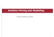1 CARE Meeting 2006 Aviation Pricing and Modelling