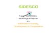 SIDESCO A pan-Caribbean, Multilingual Master on Information Society, Development & Cooperation DE CO ÌS