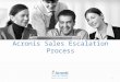 Acronis Sales Escalation Process 1. Overview – How will this benefit you? 2 Acronis Customer Central is here to help sales close deals and retain customers