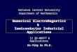 Numerical ElectroMagnetics & Semiconductor Industrial Applications Ke-Ying Su Ph.D. National Central University Department of Mathematics 12 2D-NUFFT &