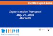 EurOccupations Expert session Transport May 21, 2008 Marseille