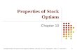 Fundamentals of Futures and Options Markets, 8th Ed, Ch 10, Copyright © John C. Hull 2013 Properties of Stock Options Chapter 10 1