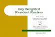Day Weighted Resident Rosters New Jersey Department of Health and Senior Services AND July-August 2010
