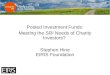 Pooled Investment Funds: Meeting the SRI Needs of Charity Investors? Stephen Hine EIRIS Foundation