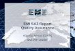 EMI INFSO-RI-261611 EMI SA2 Report Quality Assurance Alberto Aimar (CERN) SA2 WP Leader