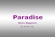 By Annie Ling Paradise Music Magazine. Also known as ‘twee pop’ Unlike Indie-rock it’s more melodic and less noisy
