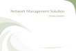 Network Management Solution Ashley Stanifer. Overview Statement of the Problem Product Description and Intended Use Design and Development Deliverables