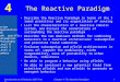 4 Introduction to AI Robotics (MIT Press)Chapter 4: The Reactive Paradigm1 The Reactive Paradigm Describe the Reactive Paradigm in terms of the 3 robot