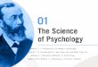 Module 1.1 Foundations of Modern Psychology Module 1.2 Psychologists: Who They Are and What They Do Module 1.3 Research Methods in Psychology Application