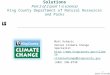 1 Matt Kuharic Senior Climate Change Specialist  climatechange@kingcounty.gov (206) 296-8738 Introduction to King County