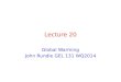 Lecture 20 Global Warming John Rundle GEL 131 WQ2014