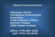 Hazard Communication Alexander Archie Compliance Enforcement Supervisor Chief Engineer's Office Northern Region 5500 Snyder Avenue Office: (775) 887-3255