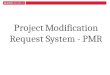 Project Modification Request System - PMR. Main Menu