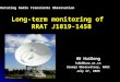 Long-term monitoring of RRAT J1819-1458 HU HuiDong huhd@uao.ac.cn Urumqi Observatory, NAOC July 27, 2009 Rotating Radio Transients Observation