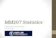 MM207 Statistics Welcome to the Unit 8 Seminar Dr. Ami Gates