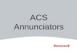 ACS Annunciators. EIA-485 specification Overview RPT-485 - May extend the length 4,000 feet