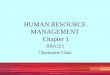 HUMAN RESOURCE MANAGEMENT Chapter 1 BBA223 Charmaine Chan