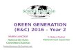 GREEN GENERATION (B&C) 2016 – Year 2 KAREN LANCOUR National Bio Rules Committee Chairman karenlancour@charter.net C. Robyn Fischer National Event Supervisor