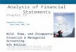 Analysis of Financial Statements Chapter 13 PowerPoint Editor: Beth Kane, MBA, CPA Copyright © 2016 McGraw-Hill Education. All rights reserved. No reproduction